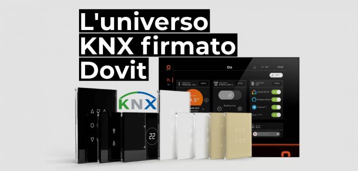 Dovit: soluzioni KNX per Domotica e Smart Home